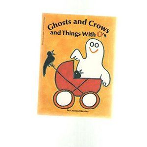 Ghosts and Crows and Things With O (Paperback)